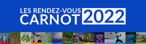 Les Rendez-vous CARNOT 2022